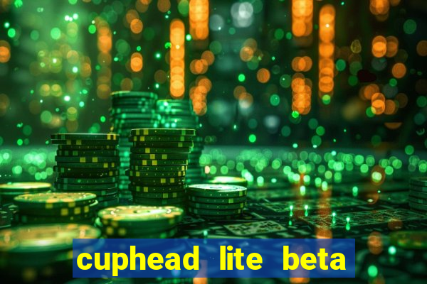 cuphead lite beta 9.1 download todas as ilhas