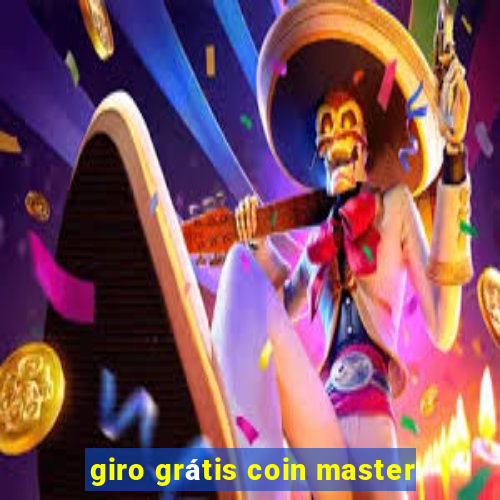giro grátis coin master