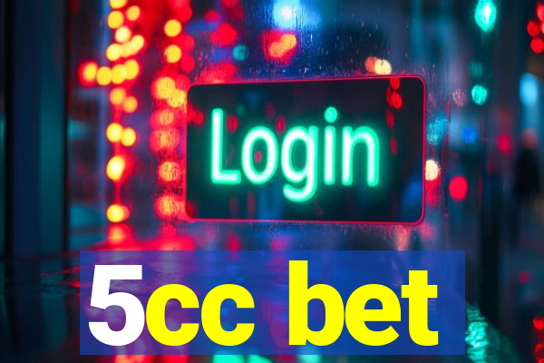 5cc bet