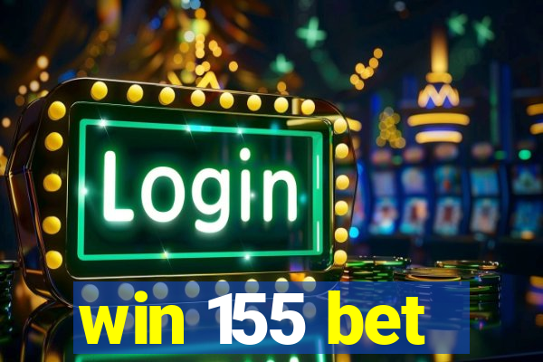 win 155 bet