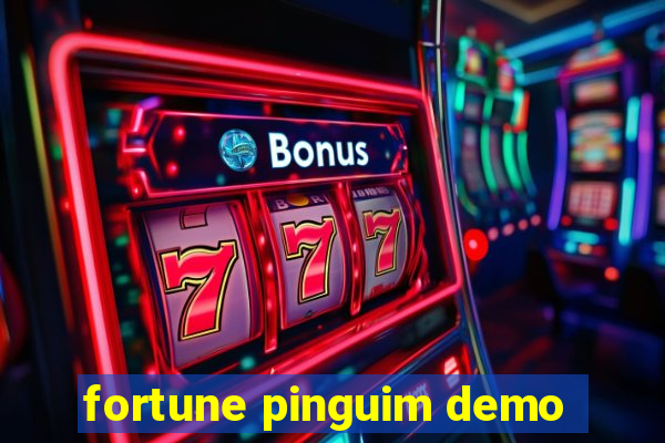 fortune pinguim demo
