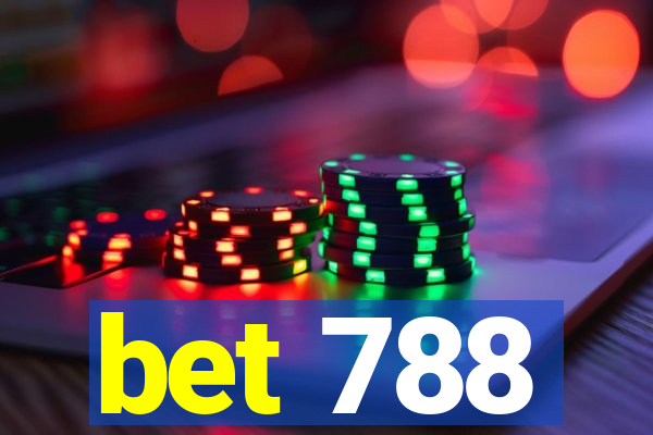 bet 788