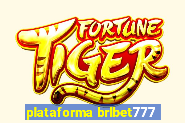 plataforma brlbet777