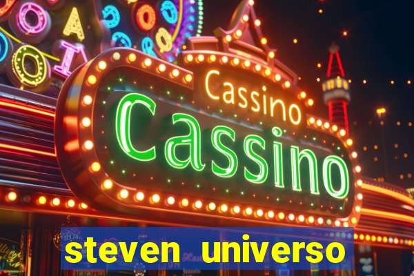 steven universo rede canais
