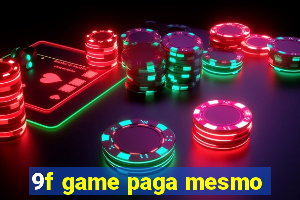 9f game paga mesmo