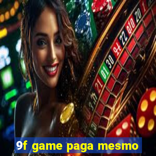 9f game paga mesmo