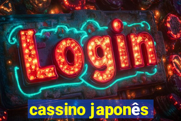 cassino japonês
