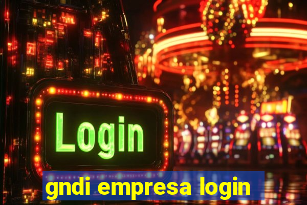 gndi empresa login