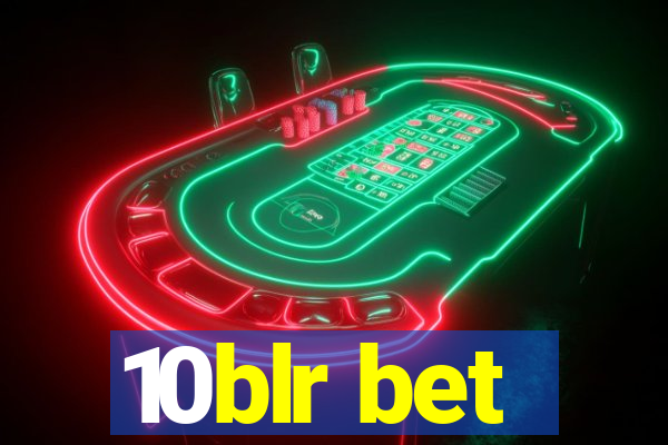10blr bet