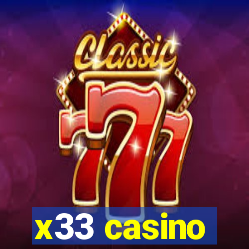 x33 casino