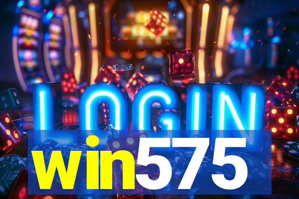 win575