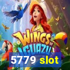 5779 slot