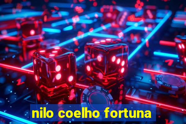 nilo coelho fortuna