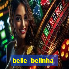 belle belinha videos vazados