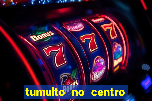 tumulto no centro de porto alegre hoje