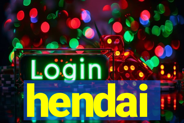 hendai