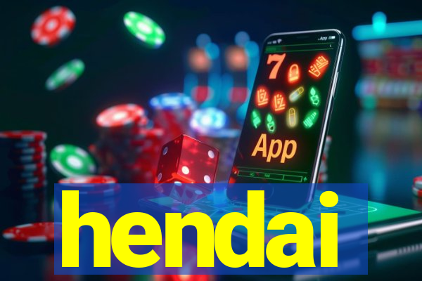 hendai