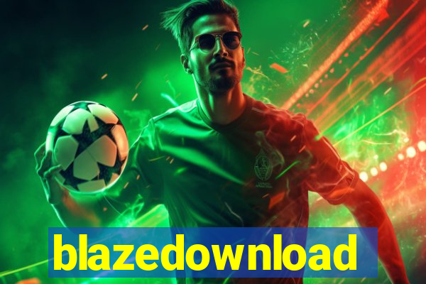 blazedownload