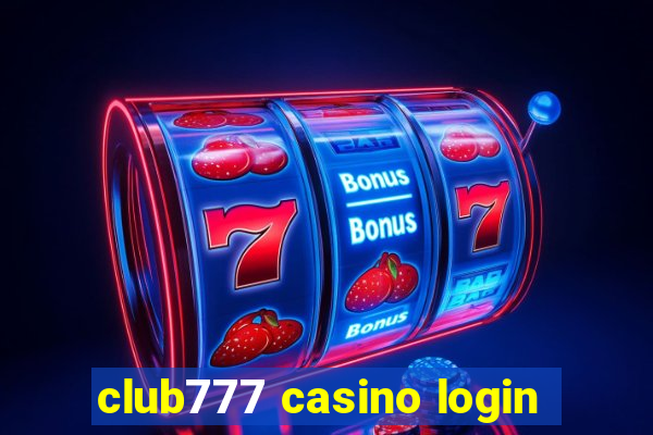 club777 casino login