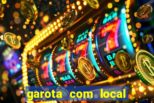 garota com local em joinville
