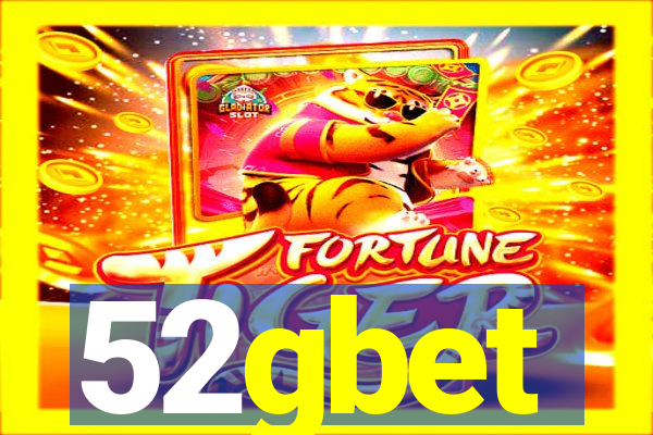 52gbet