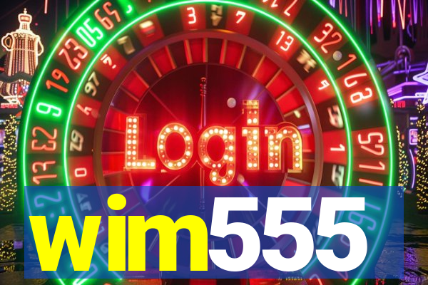 wim555