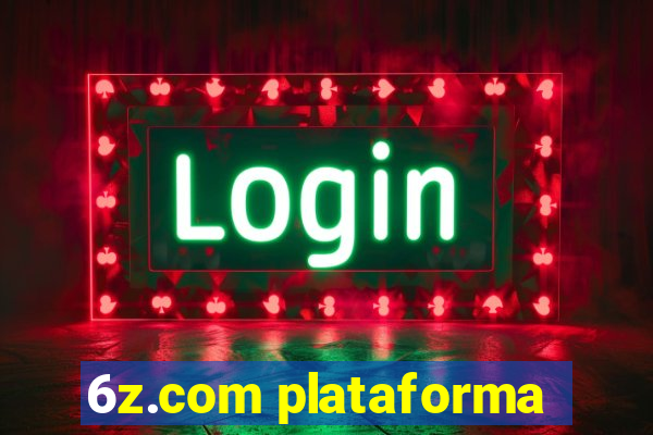 6z.com plataforma
