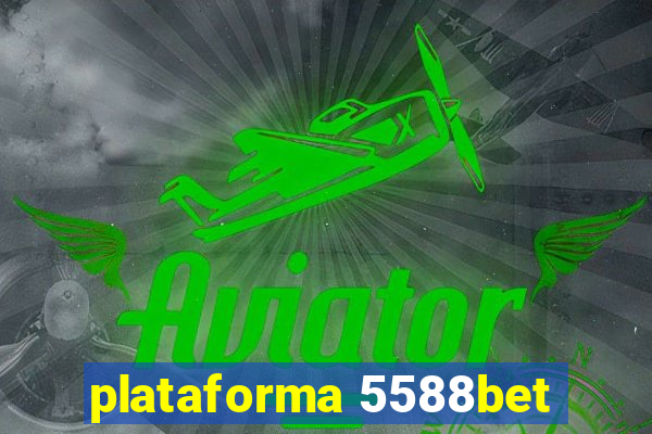 plataforma 5588bet