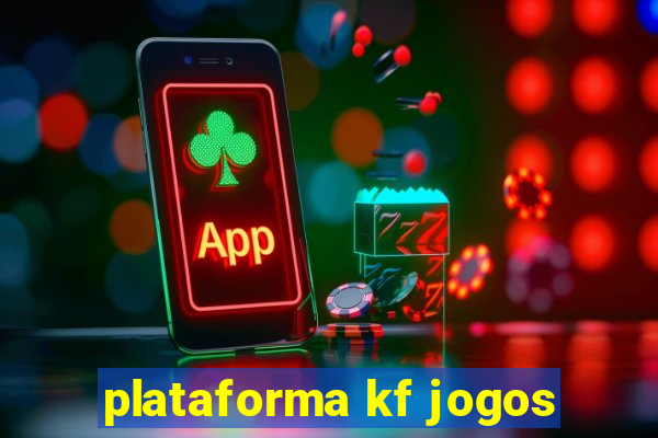 plataforma kf jogos