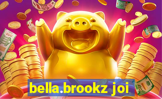 bella.brookz joi