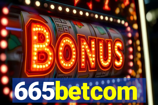 665betcom