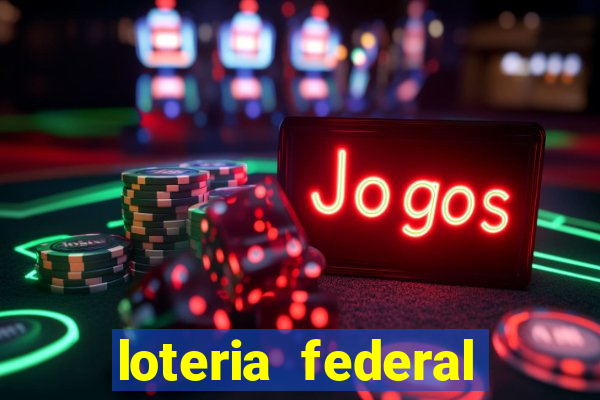 loteria federal giga bicho