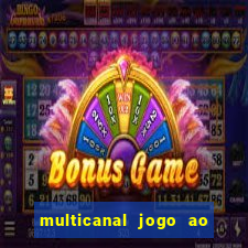 multicanal jogo ao vivo cruzeiro