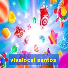 vivalocal santos