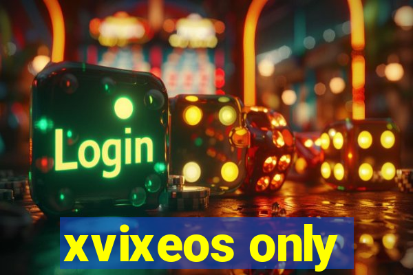 xvixeos only