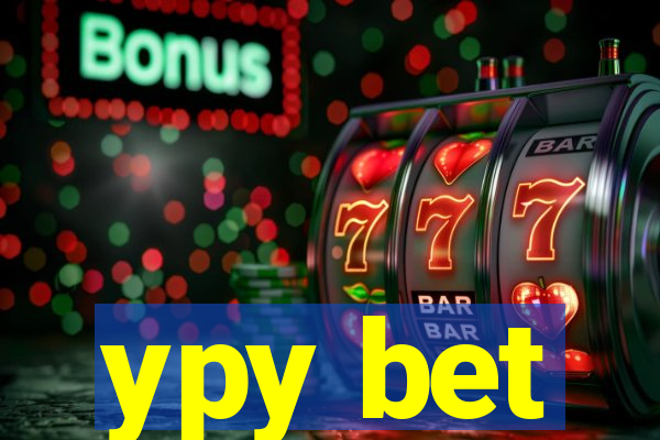 ypy bet