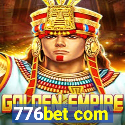 776bet com