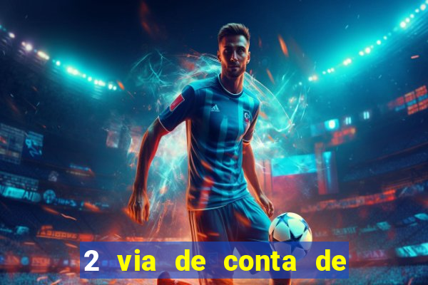 2 via de conta de luz coelba