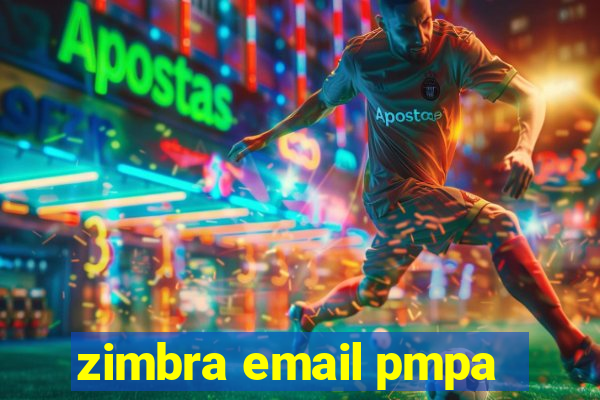 zimbra email pmpa