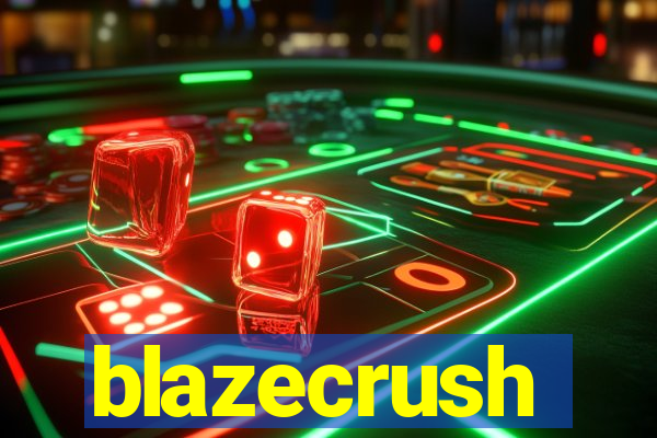 blazecrush