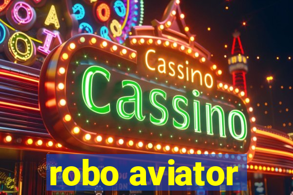 robo aviator