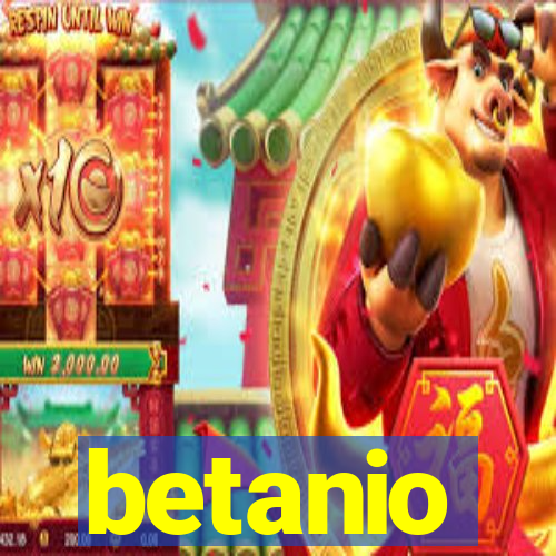 betanio