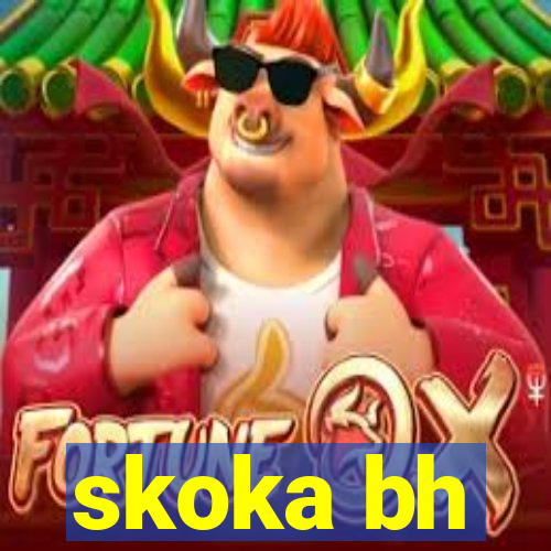 skoka bh