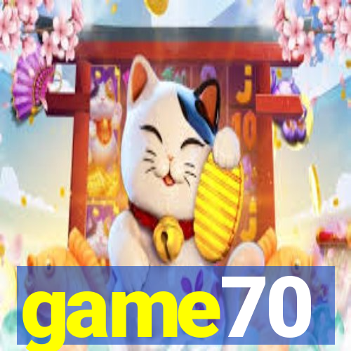 game70