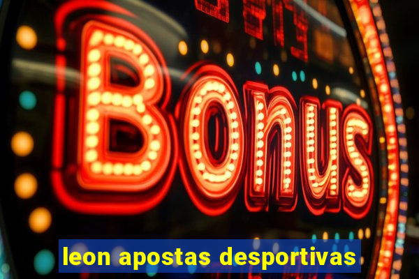 leon apostas desportivas