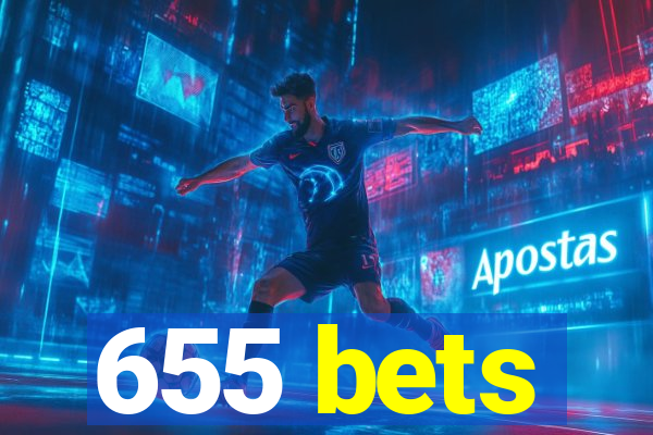 655 bets