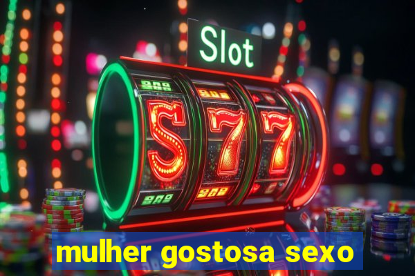 mulher gostosa sexo