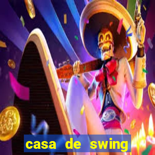 casa de swing salvador bahia