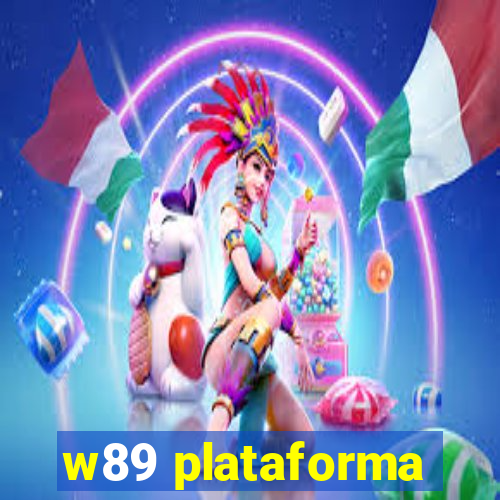 w89 plataforma