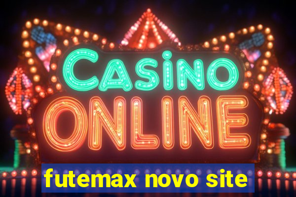 futemax novo site